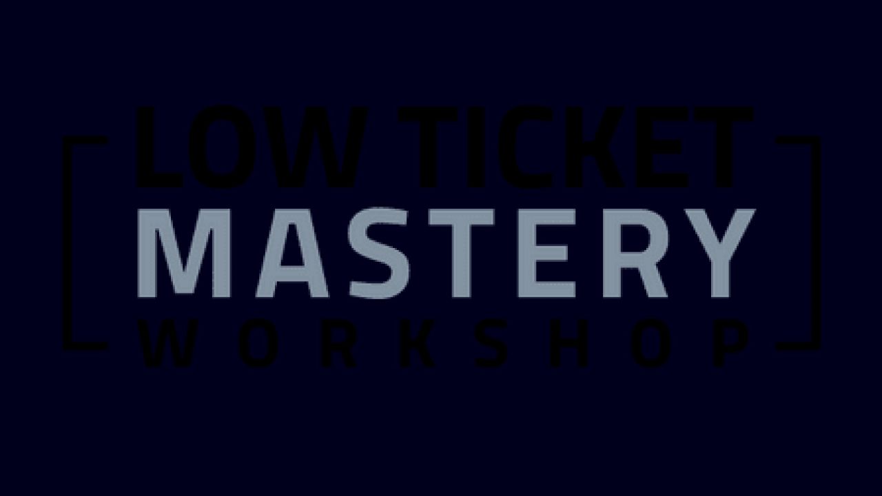 Scott Oldford – Low Ticket Mastery Workshop