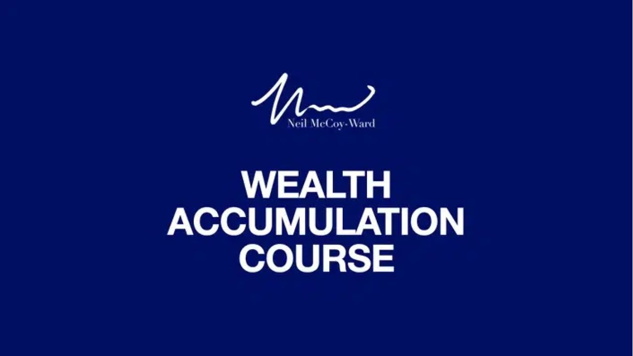 Neil McCoy-Ward –  UNLIMITED WEALTH  The Psychology Of Wealth Accumulation